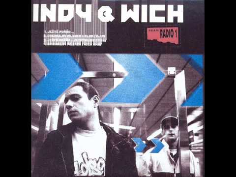 Indy & Wich - Ještě Pořád (2003)