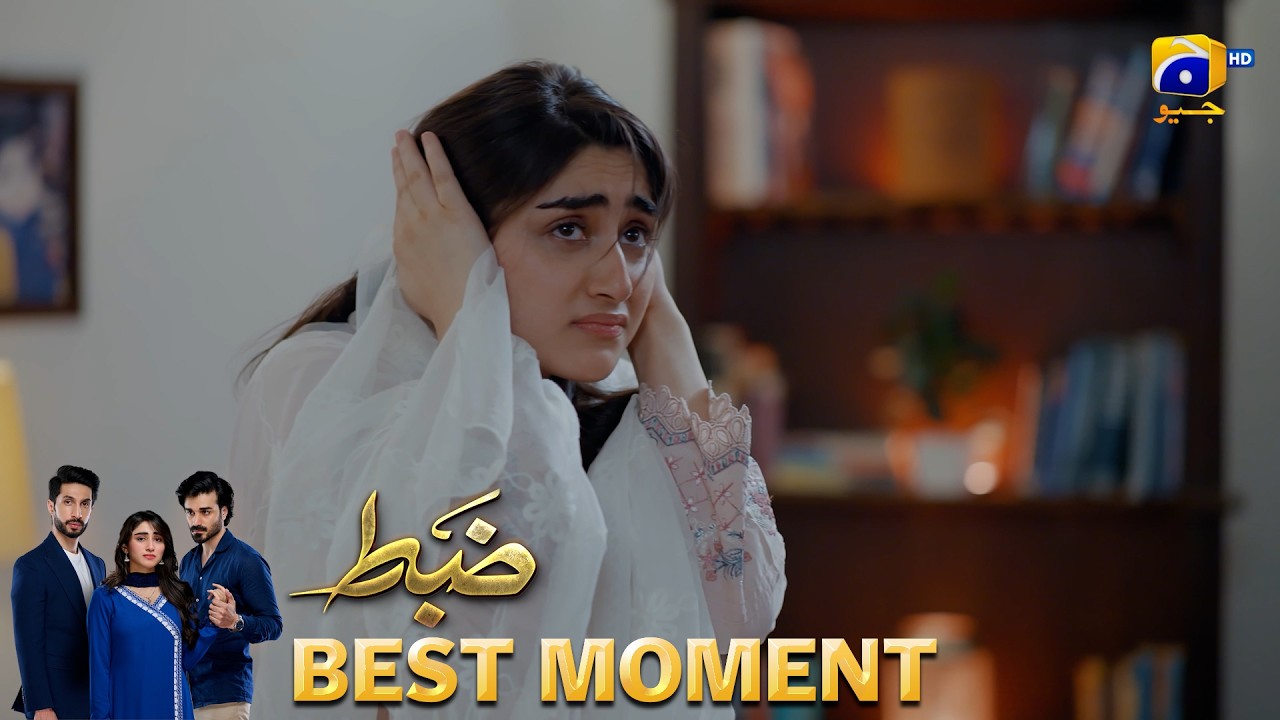 Zabt Episode 14 | 𝐁𝐞𝐬𝐭 𝐌𝐨𝐦𝐞𝐧𝐭 𝟎𝟏 | Sachal Afzal - Zoha Tauqeer - Daniyal Khan | HAR PAL GEO