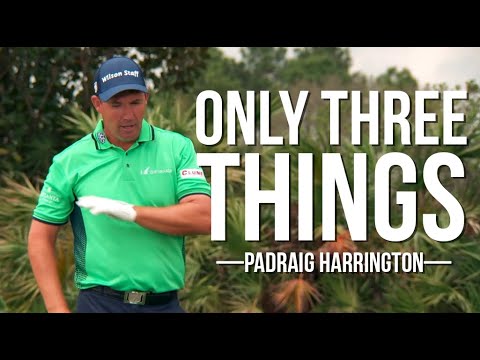 Padraig Harrington - The ONLY THREE THINGS That Separate a Professional Golfer from a Hack