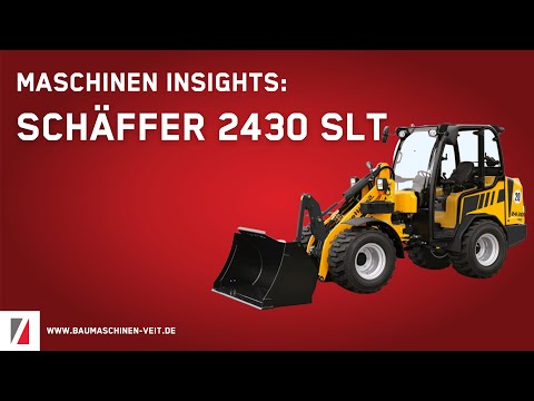 Schäffer 2430 SLT Radlader - Maschinen Insights