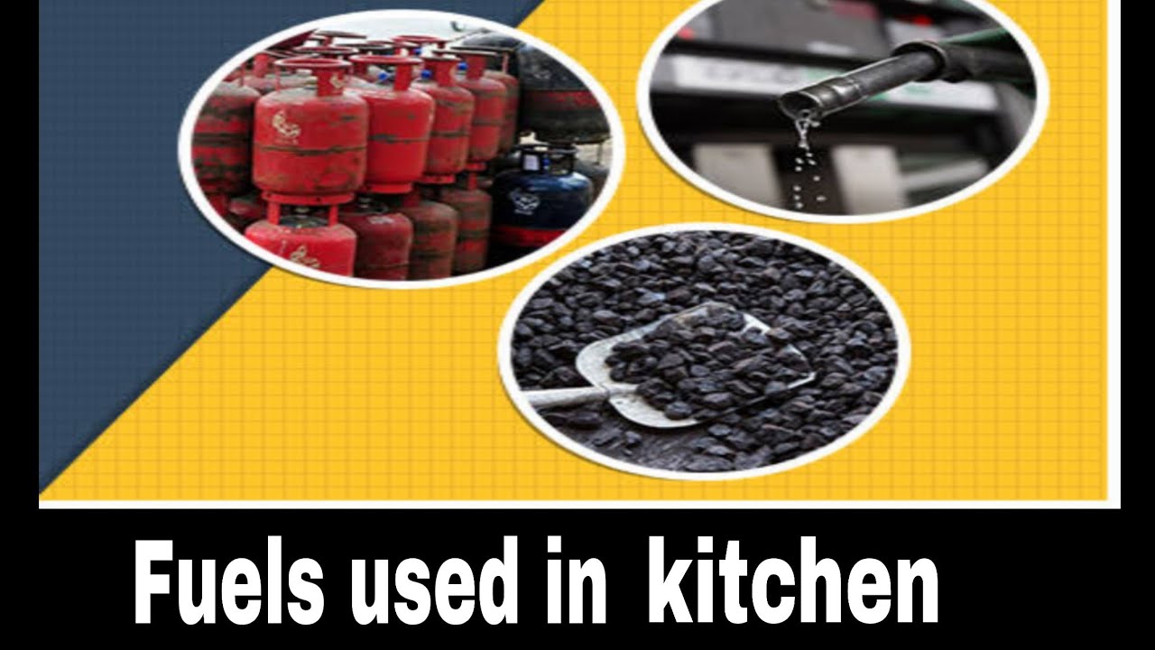 What types of fuel are used in the kitchen? Tipseri