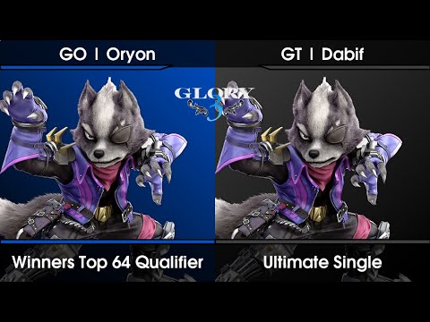 GLORY 3 - Winners Top 64 Qualifier - GO | Oryon (Wolf) Vs. GT | Dabif (Wolf,Joker) SSBU Ultimate