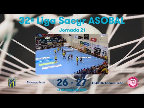 32ª Liga Sacyr ASOBAL J21: Bidasoa Irun - ABANCA Ademar León 26-27