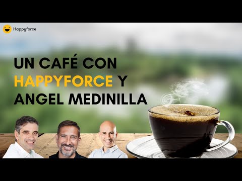 Un Café Virtual con Happyforce y Angel Medinilla