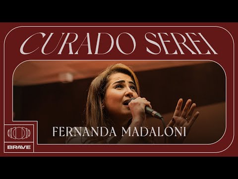 Fernanda Madaloni - Curado Serei (Clipe Oficial) | BRAVE