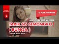 Tarik Sis Semongko | Anggun Pramudita - Bunga (Official Music Video)