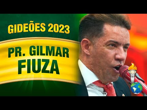 Gideões 2023 -  Pr. Gilmar Fiuza
