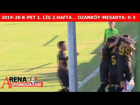 2019-20 K-PET 1. LİG 2.HAFTA… OZANKÖY-MESARYA: 0-3