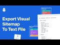 Export Visual Sitemap To Text File (TXT) — Octopus.do