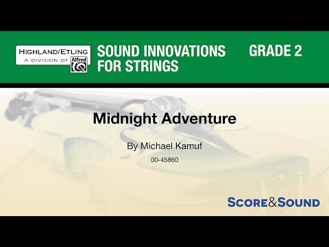 Midnight Adventure, by Michael Kamuf – Score & Sound