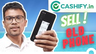How to sell your phone on Cashify ? (2024) 🔥🔥🔥 | How to sell old phones