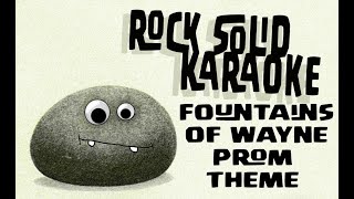Fountains of Wayne - Prom Theme (karaoke)