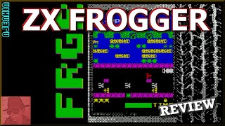 ZX Frogger : Homebrew from 2022 - on the ZX Spectrum 48K !! with Commentary