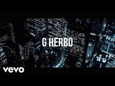 G Herbo, Rowdy Rebel - Drill