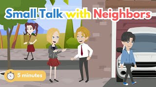 5-Minute English Conversation Practice: Small Talk with Neighbors | Easy English for Beginners