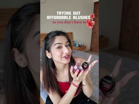 Trying out affordable blushes so you don’t have to ✨