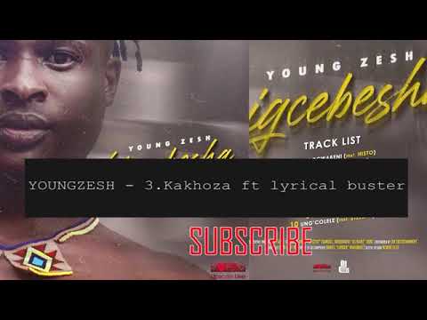 youngzesh Kakhoza ft Lyrical busta (Official Music)
