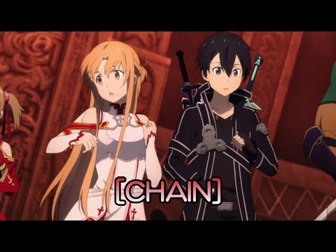「 AMV」Sword Art Online : Ordinal Scale -〈 CHAIN - ASCA 〉