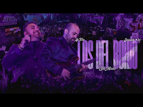 LOS DEL BOHIO - SESSIONES CON PUBLICO #20 (SIN MIEDO : 1 "TIRO")