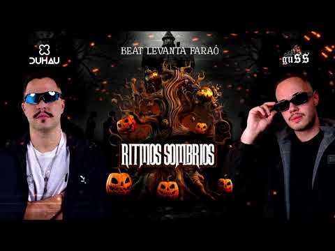 Duhau & Guss - Beat Levanta Faraó (feat Mc Bin Laden)