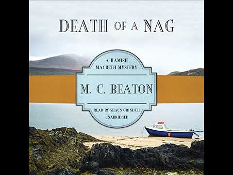 Death of a Nag by M. C. Beaton | Full Audiobook