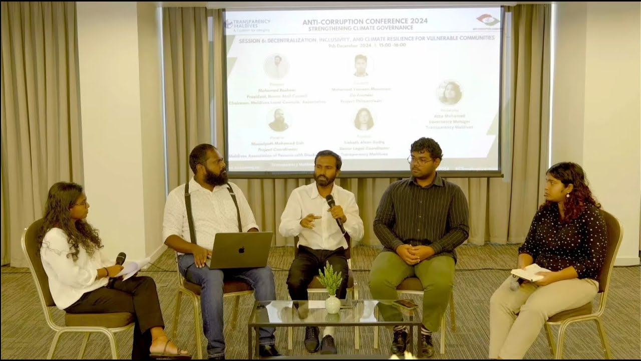 Anti-Corruption Conference 2024 | Decentralization, Inclusivity & Resilience (MLCA, MAPD, PTV, TM)