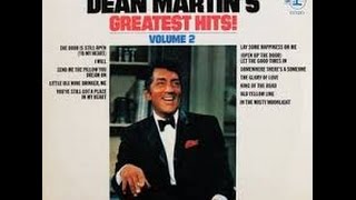 Dean Martins Greatest Hits Volume 2  - You've Still Got A Place In My Heart   - Reprise 1969