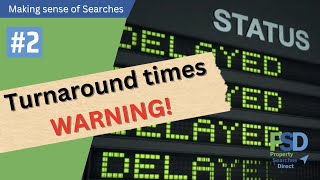Do you know your Local Authority Search Turnaround Timescales?