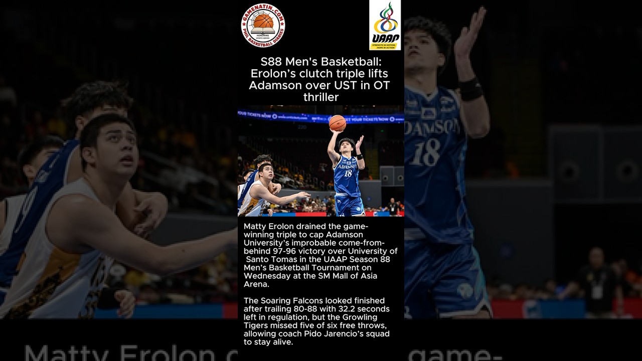 UAAP Men's Basketball: Matty Erolon 3 caps an amazing Adamson win over UST in overtime