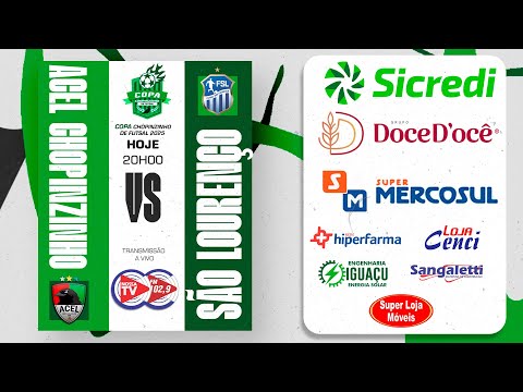 🏆 FINAL AO VIVO! ACEL Chopinzinho x São Lourenço | Copa Chopinzinho 2024