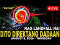 AUGUST 6 2026 | BAGYONG MAYMAY NAG LANDFALL NA SA ILOCOS SUR, ITO ANG MGA LUGAR NA DADAANAN!