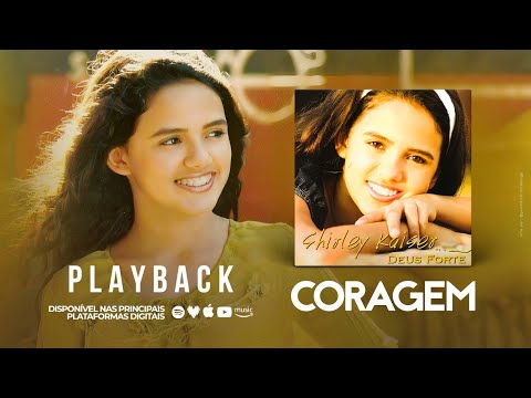 Shirley Kaiser - CORAGEM (PLAYBACK com Letra)