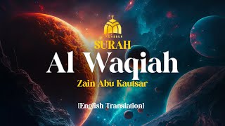Download lagu Surah Al Waqiah - Zain Abu Kautsar I World's most Beautiful Quran Recitation mp3