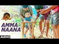 Amma Naana Full Audio Song Vinaya Vidheya Rama Ram Charan Kiara Advani Vivek Oberoi