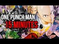 One Punch Man in 15 Minutes [Season 1&2]
