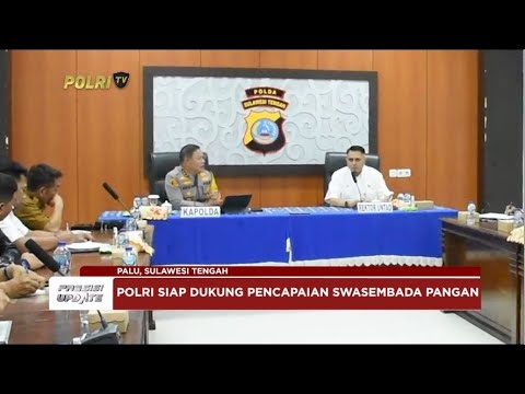 PRESISI UPDATE : POLDA SULTENG GELAR RAKOR KETAHANAN PANGAN 20/01/2025 20.30