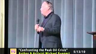 Michael Ruppert - Peak Oil And What's Next