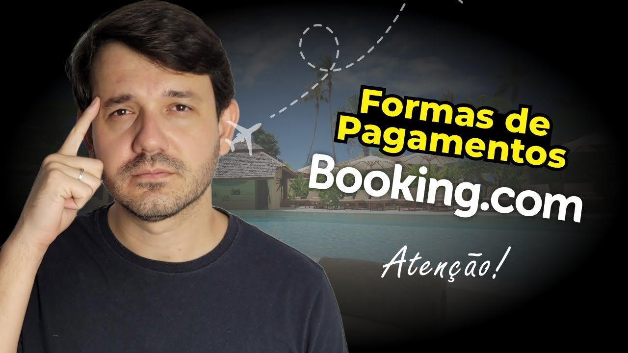 Booking como Funciona o Pagamento?