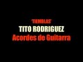 Musica Inesquecivel de Tito Rodriguez - Tiemblas(Acordes de Guitarra)