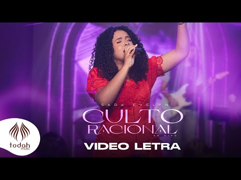 Sara Evelyn | Culto Racional [Video Letra]