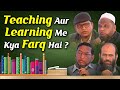 Teaching Aur Learning Me Kya Farq Hai By Mubarak Kapdi, Syed Misbahuddin, Saber Ahmed