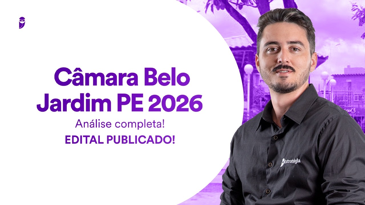 Concurso Câmara Belo Jardim PE 2026 - Edital publicado - Análise completa!