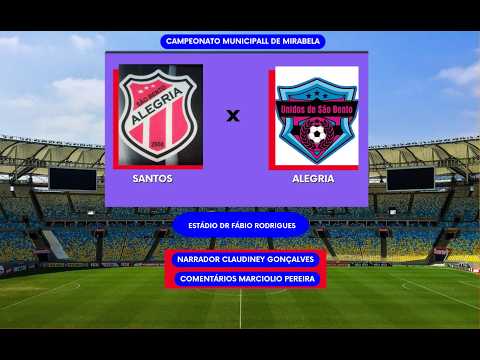 ALEGRIA 0 X 1 UNIDOS SÃO BENTO - Campeonato Municipal de Mirabela 2026