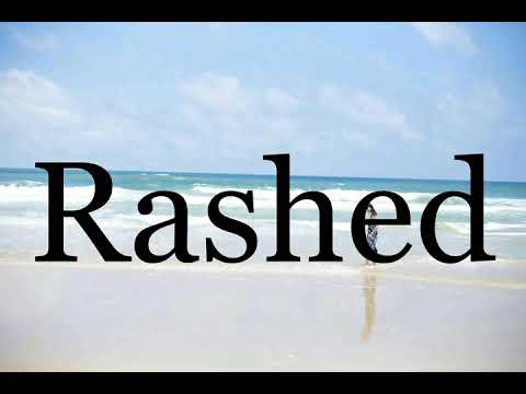 How To Pronounce Rashed🌈🌈🌈🌈🌈🌈Pronunciation Of Rashed