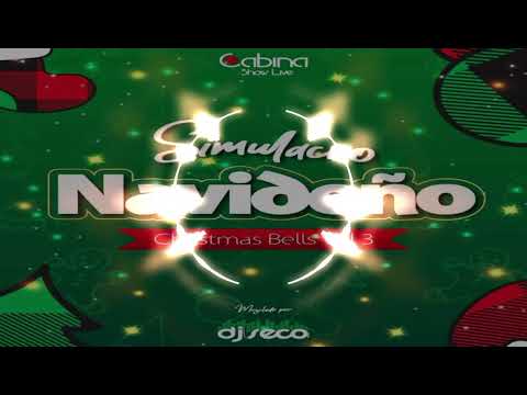 Simulacro Navideño Vol.3 2022| Dj Seco