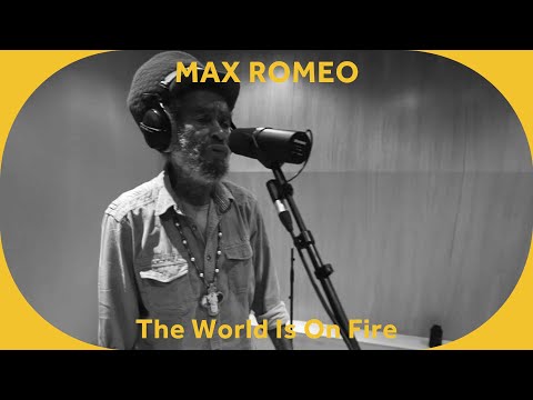 ???? Max Romeo & Roots Heritage - The World Is On Fire [Baco Session]