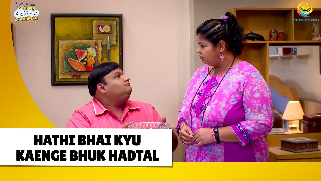 Hathi bhai kyu karenge bhuk hadtal?  | Haste Raho Hasate Raho | Taarak Mehta ka Ooltah Chashmah