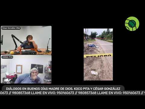��#ENVIVO #AmpliaciónNoticias Diálogos en Buenos Días Madre de Dios. 12/05/26