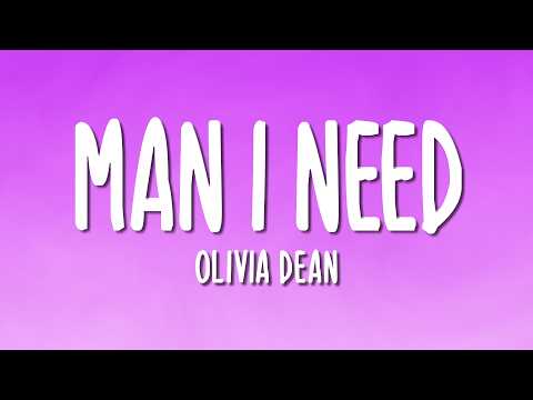 Olivia Dean - Man I Need (Lyrics)