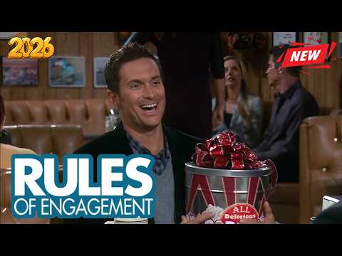 Rules of Engagement 2026 New |  Missed Connections  | Full Episodes | Comedy American Series 2026